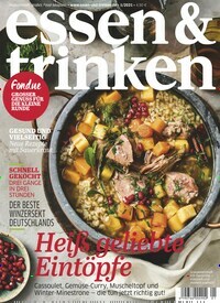 Titelbild der Ausgabe 1/2021 von essen & trinken. Diese Zeitschrift und viele weitere Kochzeitschriften und Backzeitschriften als Abo oder epaper bei United Kiosk online kaufen.