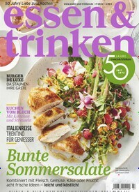 Titelbild der Ausgabe 7/2022 von essen & trinken. Diese Zeitschrift und viele weitere Kochzeitschriften und Backzeitschriften als Abo oder epaper bei United Kiosk online kaufen.