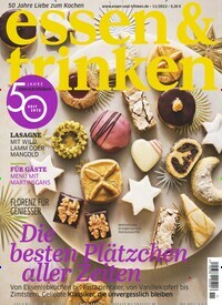 Titelbild der Ausgabe 11/2022 von essen & trinken. Diese Zeitschrift und viele weitere Kochzeitschriften und Backzeitschriften als Abo oder epaper bei United Kiosk online kaufen.