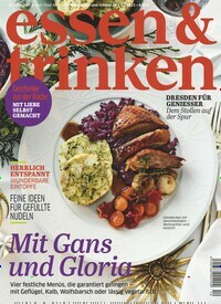 Titelbild der Ausgabe 12/2021 von essen & trinken. Diese Zeitschrift und viele weitere Kochzeitschriften und Backzeitschriften als Abo oder epaper bei United Kiosk online kaufen.