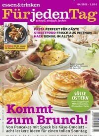 Titelbild der Ausgabe 4/2022 von essen & trinken Für jeden Tag. Diese Zeitschrift und viele weitere Kochzeitschriften und Backzeitschriften als Abo oder epaper bei United Kiosk online kaufen.