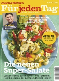 Titelbild der Ausgabe 8/2020 von essen & trinken Für jeden Tag. Diese Zeitschrift und viele weitere Kochzeitschriften und Backzeitschriften als Abo oder epaper bei United Kiosk online kaufen.