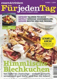 Titelbild der Ausgabe 9/2021 von essen & trinken Für jeden Tag. Diese Zeitschrift und viele weitere Kochzeitschriften und Backzeitschriften als Abo oder epaper bei United Kiosk online kaufen.