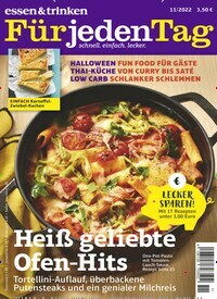 Titelbild der Ausgabe 11/2022 von essen & trinken Für jeden Tag. Diese Zeitschrift und viele weitere Kochzeitschriften und Backzeitschriften als Abo oder epaper bei United Kiosk online kaufen.