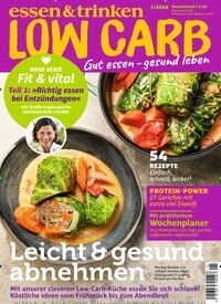 Titelbild der Ausgabe 1/2026 von essen & trinken Low Carb. Diese Zeitschrift und viele weitere Kochzeitschriften und Backzeitschriften als Abo oder epaper bei United Kiosk online kaufen.