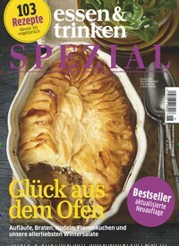 Titelbild der Ausgabe 6/2022 von essen & trinken Spezial. Diese Zeitschrift und viele weitere Kochzeitschriften und Backzeitschriften als Abo oder epaper bei United Kiosk online kaufen.