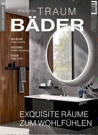 Titelbild der Ausgabe 1/2022 von Exklusive Traumbäder. Diese Zeitschrift und viele weitere Gartenzeitschriften und Wohnzeitschriften als Abo oder epaper bei United Kiosk online kaufen.