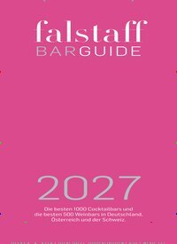Titelbild der Ausgabe 1/2027 von falstaff Barguide. Diese Zeitschrift und viele weitere Reisemagazine, Freizeitmagazine und Wissensmagazine als Abo oder epaper bei United Kiosk online kaufen.
