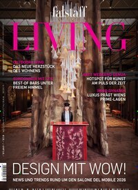 Titelbild der Ausgabe 4/2026 von falstaff Living Österreich. Diese Zeitschrift und viele weitere Gartenzeitschriften und Wohnzeitschriften als Abo oder epaper bei United Kiosk online kaufen.