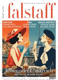 Titelbild der Ausgabe 7/2026 von falstaff Magazin Deutschland. Diese Zeitschrift und viele weitere Kochzeitschriften und Backzeitschriften als Abo oder epaper bei United Kiosk online kaufen.