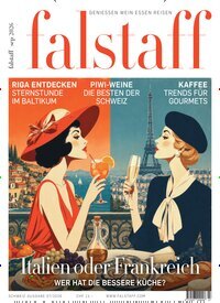 Titelbild der Ausgabe 7/2026 von falstaff Magazin Schweiz. Diese Zeitschrift und viele weitere Kochzeitschriften und Backzeitschriften als Abo oder epaper bei United Kiosk online kaufen.