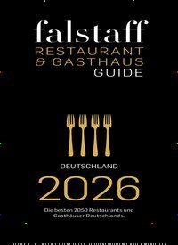 Titelbild der Ausgabe 1/2026 von falstaff Restaurant- & Gasthaus-Guide Deutschland. Diese Zeitschrift und viele weitere Reisemagazine, Freizeitmagazine und Wissensmagazine als Abo oder epaper bei United Kiosk online kaufen.