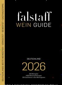 Titelbild der Ausgabe 1/2026 von falstaff Weinguide Deutschland. Diese Zeitschrift und viele weitere Kochzeitschriften und Backzeitschriften als Abo oder epaper bei United Kiosk online kaufen.