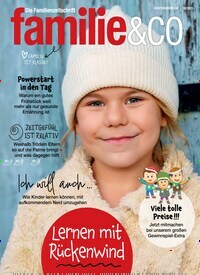 Titelbild der Ausgabe 12/2023 von familie & co. Diese Zeitschrift und viele weitere Elternzeitschriften und Tierzeitschriften als Abo oder epaper bei United Kiosk online kaufen.