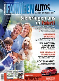 Titelbild der Ausgabe 1/2021 von Familienautos. Diese Zeitschrift und viele weitere Automagazine und Motorradzeitschriften als Abo oder epaper bei United Kiosk online kaufen.
