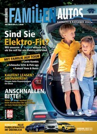 Titelbild der Ausgabe 1/2022 von Familienautos. Diese Zeitschrift und viele weitere Automagazine und Motorradzeitschriften als Abo oder epaper bei United Kiosk online kaufen.