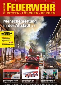 Titelbild der Ausgabe 4/2026 von Feuerwehr. Diese Zeitschrift und viele weitere Reisemagazine, Freizeitmagazine und Wissensmagazine als Abo oder epaper bei United Kiosk online kaufen.