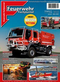 Titelbild der Ausgabe 1/2023 von Feuerwehr Fachjournal. Diese Zeitschrift und viele weitere Reisemagazine, Freizeitmagazine und Wissensmagazine als Abo oder epaper bei United Kiosk online kaufen.