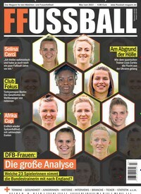 Titelbild der Ausgabe 3/2022 von FFussball Magazin. Diese Zeitschrift und viele weitere Sportmagazine als Abo oder epaper bei United Kiosk online kaufen.