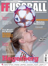 Titelbild der Ausgabe 6/2025 von FFussball Magazin. Diese Zeitschrift und viele weitere Sportmagazine als Abo oder epaper bei United Kiosk online kaufen.
