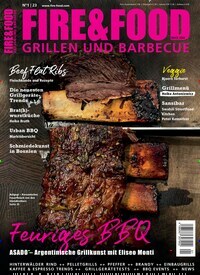 Titelbild der Ausgabe 1/2023 von FIRE&FOOD. Diese Zeitschrift und viele weitere Kochzeitschriften und Backzeitschriften als Abo oder epaper bei United Kiosk online kaufen.