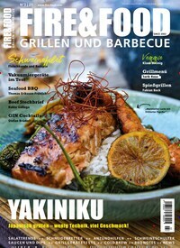 Titelbild der Ausgabe 3/2021 von FIRE&FOOD. Diese Zeitschrift und viele weitere Kochzeitschriften und Backzeitschriften als Abo oder epaper bei United Kiosk online kaufen.
