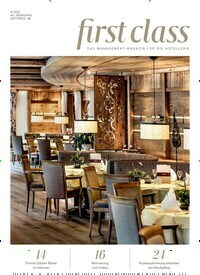 Titelbild der Ausgabe 8/2022 von first class. Diese Zeitschrift und viele weitere Gastronomiezeitschriften, Fashionmagazine, Beautymagazine als Abo oder epaper bei United Kiosk online kaufen.