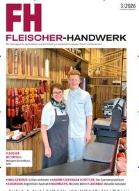 Titelbild der Ausgabe 3/2026 von Fleischer-Handwerk. Diese Zeitschrift und viele weitere Gastronomiezeitschriften, Fashionmagazine, Beautymagazine als Abo oder epaper bei United Kiosk online kaufen.