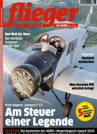 Titelbild der Ausgabe 60/2018 von fliegermagazin. Diese Zeitschrift und viele weitere Reisemagazine, Freizeitmagazine und Wissensmagazine als Abo oder epaper bei United Kiosk online kaufen.