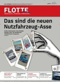 Titelbild der Ausgabe 11/2022 von Flotte. Diese Zeitschrift und viele weitere Automagazine und Motorradzeitschriften als Abo oder epaper bei United Kiosk online kaufen.