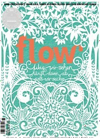 Titelbild der Ausgabe 65/2022 von flow. Diese Zeitschrift und viele weitere Frauenzeitschriften als Abo oder epaper bei United Kiosk online kaufen.