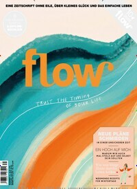 Titelbild der Ausgabe 71/2023 von flow. Diese Zeitschrift und viele weitere Frauenzeitschriften als Abo oder epaper bei United Kiosk online kaufen.