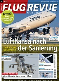 Titelbild der Ausgabe 1/2023 von Flug Revue. Diese Zeitschrift und viele weitere Reisemagazine, Freizeitmagazine und Wissensmagazine als Abo oder epaper bei United Kiosk online kaufen.