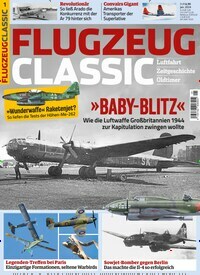 Titelbild der Ausgabe 1/2024 von Flugzeug Classic. Diese Zeitschrift und viele weitere Reisemagazine, Freizeitmagazine und Wissensmagazine als Abo oder epaper bei United Kiosk online kaufen.