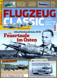 Titelbild der Ausgabe 12/2022 von Flugzeug Classic. Diese Zeitschrift und viele weitere Reisemagazine, Freizeitmagazine und Wissensmagazine als Abo oder epaper bei United Kiosk online kaufen.