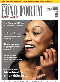 Titelbild der Ausgabe 12/2019 von FONO FORUM. Diese Zeitschrift und viele weitere Reisemagazine, Freizeitmagazine und Wissensmagazine als Abo oder epaper bei United Kiosk online kaufen.