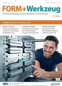 Titelbild der Ausgabe 2/2026 von FORM + Werkzeug. Diese Zeitschrift und viele weitere Industriemagazine und Handwerkmagazine als Abo oder epaper bei United Kiosk online kaufen.