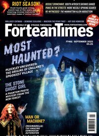 Titelbild der Ausgabe 8/2025 von Fortean Times. Diese Zeitschrift und viele weitere Lifestylemagazine und Peoplemagazine als Abo oder epaper bei United Kiosk online kaufen.