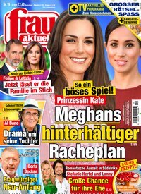 Titelbild der Ausgabe 19/2025 von frau aktuell. Diese Zeitschrift und viele weitere Frauenzeitschriften als Abo oder epaper bei United Kiosk online kaufen.