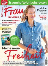 Titelbild der Ausgabe 5/2026 von Frau im Leben. Diese Zeitschrift und viele weitere Frauenzeitschriften als Abo oder epaper bei United Kiosk online kaufen.