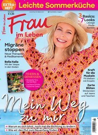 Titelbild der Ausgabe 8/2025 von Frau im Leben. Diese Zeitschrift und viele weitere Frauenzeitschriften als Abo oder epaper bei United Kiosk online kaufen.