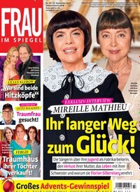 Titelbild der Ausgabe 47/2025 von Frau im Spiegel. Diese Zeitschrift und viele weitere Frauenzeitschriften als Abo oder epaper bei United Kiosk online kaufen.