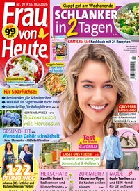 Titelbild der Ausgabe 20/2026 von Frau von heute. Diese Zeitschrift und viele weitere Frauenzeitschriften als Abo oder epaper bei United Kiosk online kaufen.