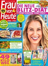 Titelbild der Ausgabe 24/2023 von Frau von heute. Diese Zeitschrift und viele weitere Frauenzeitschriften als Abo oder epaper bei United Kiosk online kaufen.