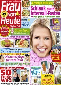 Titelbild der Ausgabe 46/2019 von Frau von heute. Diese Zeitschrift und viele weitere Frauenzeitschriften als Abo oder epaper bei United Kiosk online kaufen.