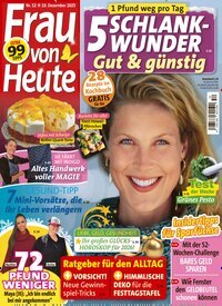 Titelbild der Ausgabe 52/2025 von Frau von heute. Diese Zeitschrift und viele weitere Frauenzeitschriften als Abo oder epaper bei United Kiosk online kaufen.
