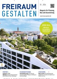 Titelbild der Ausgabe 1/2026 von Freiraum gestalten. Diese Zeitschrift und viele weitere Architekturzeitschriften und Bauzeitschriften als Abo oder epaper bei United Kiosk online kaufen.