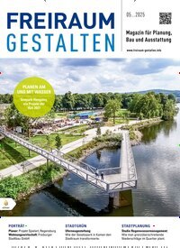 Titelbild der Ausgabe 5/2025 von Freiraum gestalten. Diese Zeitschrift und viele weitere Architekturzeitschriften und Bauzeitschriften als Abo oder epaper bei United Kiosk online kaufen.