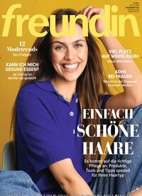 Titelbild der Ausgabe 8/2025 von freundin. Diese Zeitschrift und viele weitere Frauenzeitschriften als Abo oder epaper bei United Kiosk online kaufen.