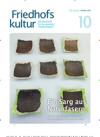 Titelbild der Ausgabe 10/2018 von Friedhofskultur. Diese Zeitschrift und viele weitere Naturzeitschriften, Landwirtschaftszeitungen und Umweltmagazine als Abo oder epaper bei United Kiosk online kaufen.